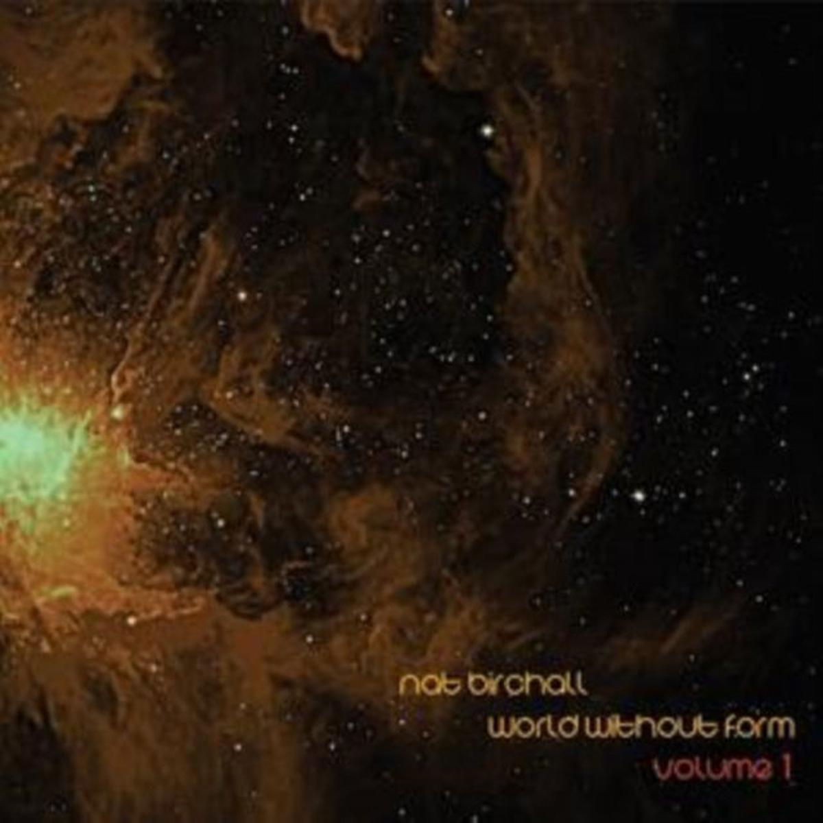 Nat Birchall - World Without Form Volume 1 (LP)
