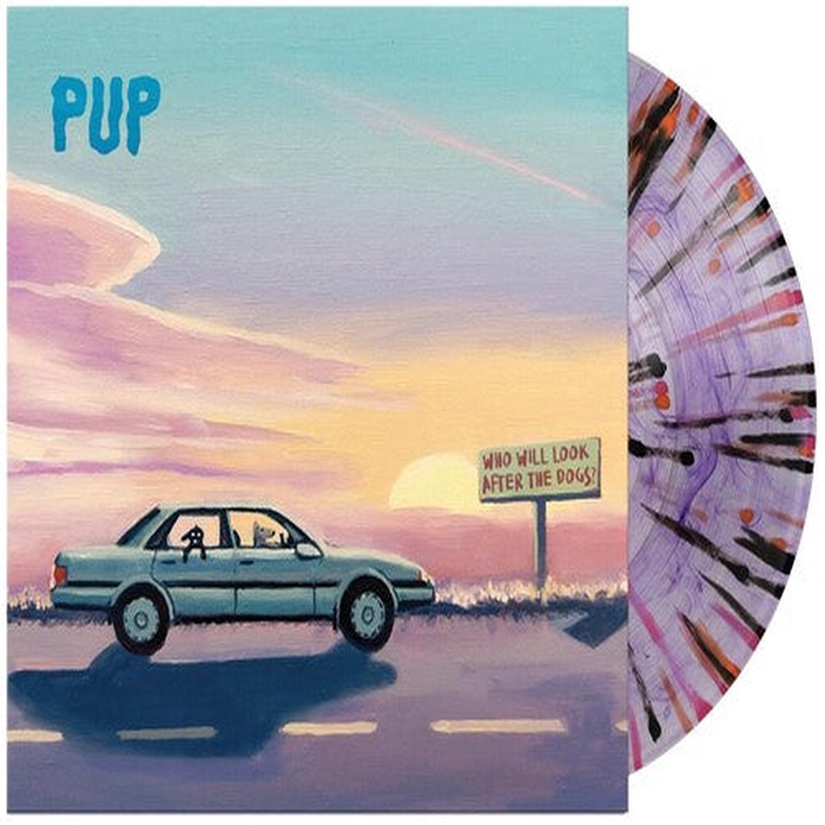 Pup: Who Will Look After The Dogs? - VINYL LP