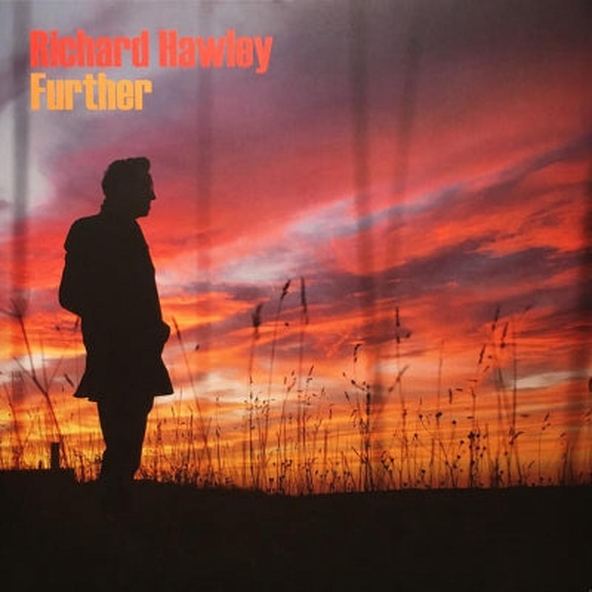 RICHARD HAWLEY - Further