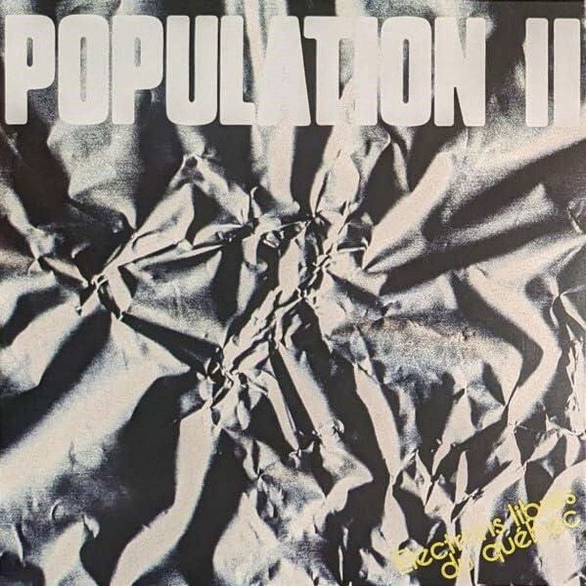 Population Ii - Electrons Libres Du Quebec (LP)