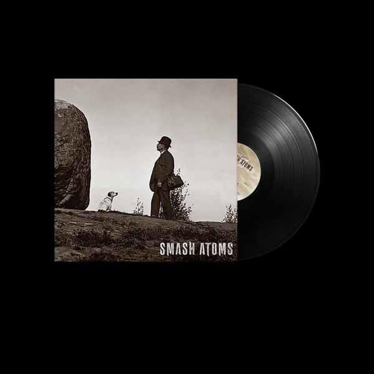 Smash Atoms - Smash Atoms (LP)