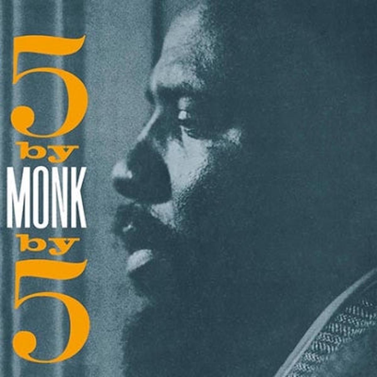 THELONIOUS MONK QUINTET - 5 By Monk By 5