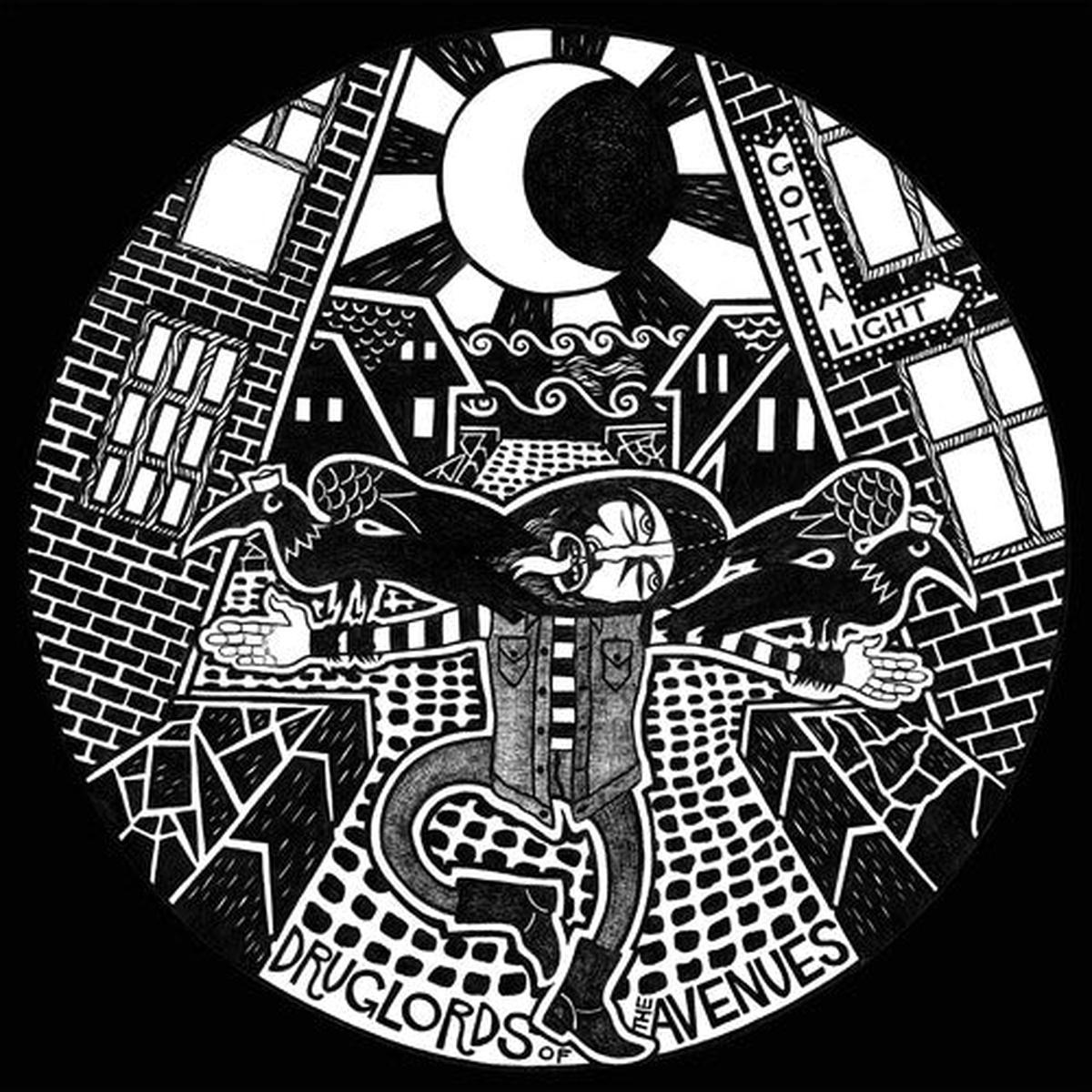 Druglords Of The Avenues: Gotta Light - VINYL LP