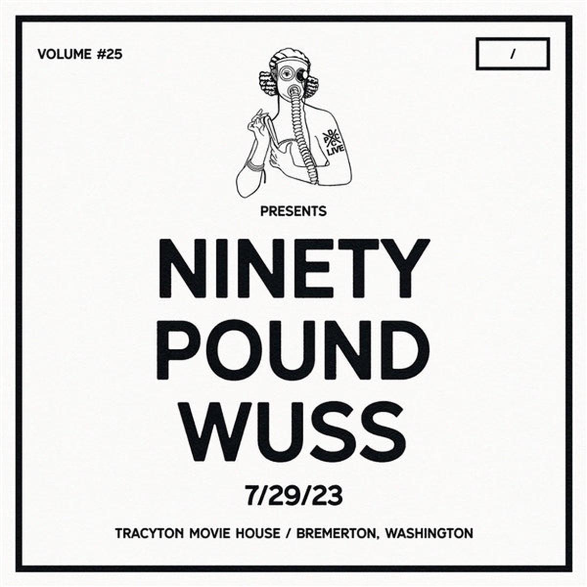 Ninety Pound Wuss - Dcxpc Live Vol. 25 (LP)
