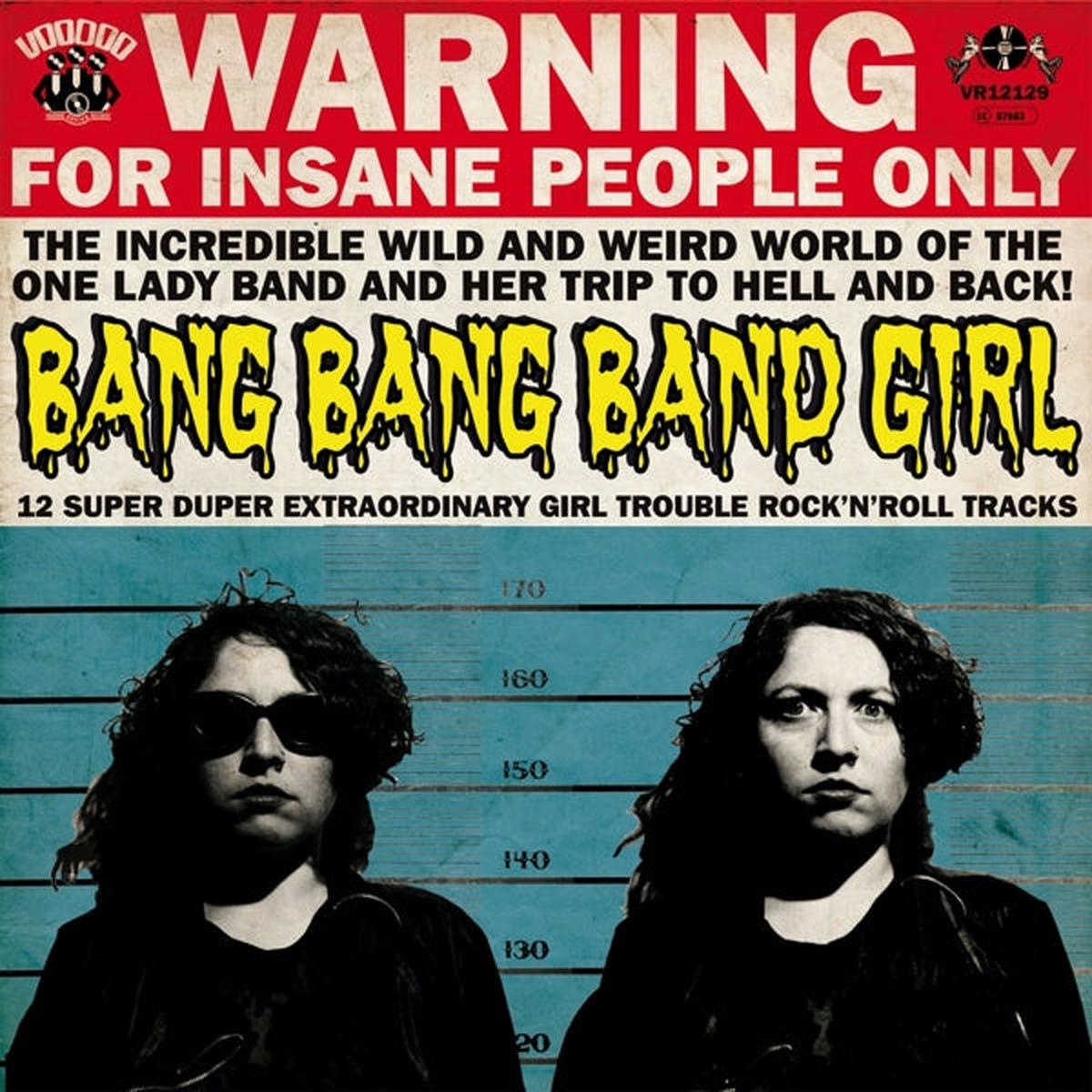 Bang Bang Band Girl - 12 Super Duper Extraordinary Girl Trouble Rock'n'roll Tracks (LP)
