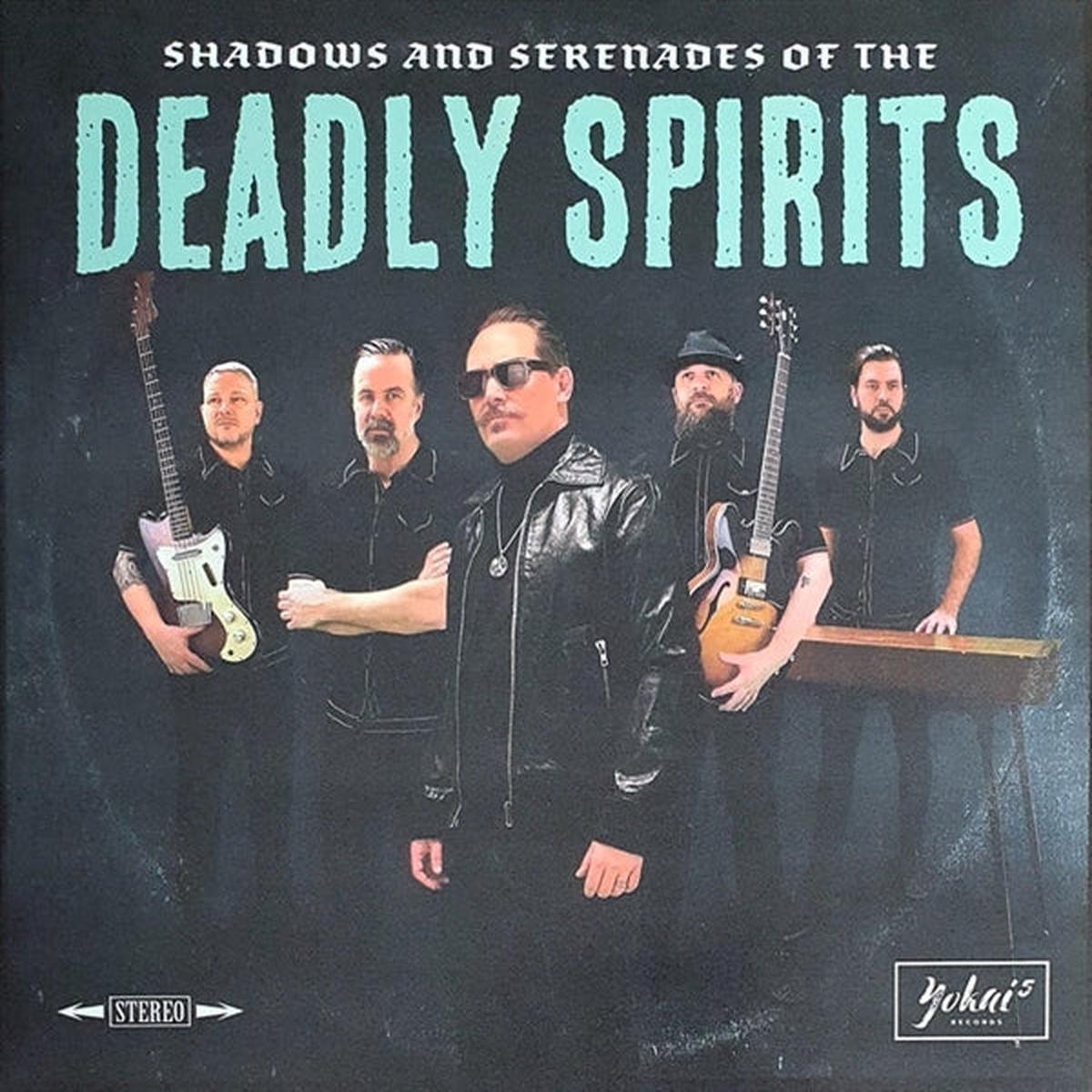 Deadly Spirits - Shadows & Serenades of the... (LP)