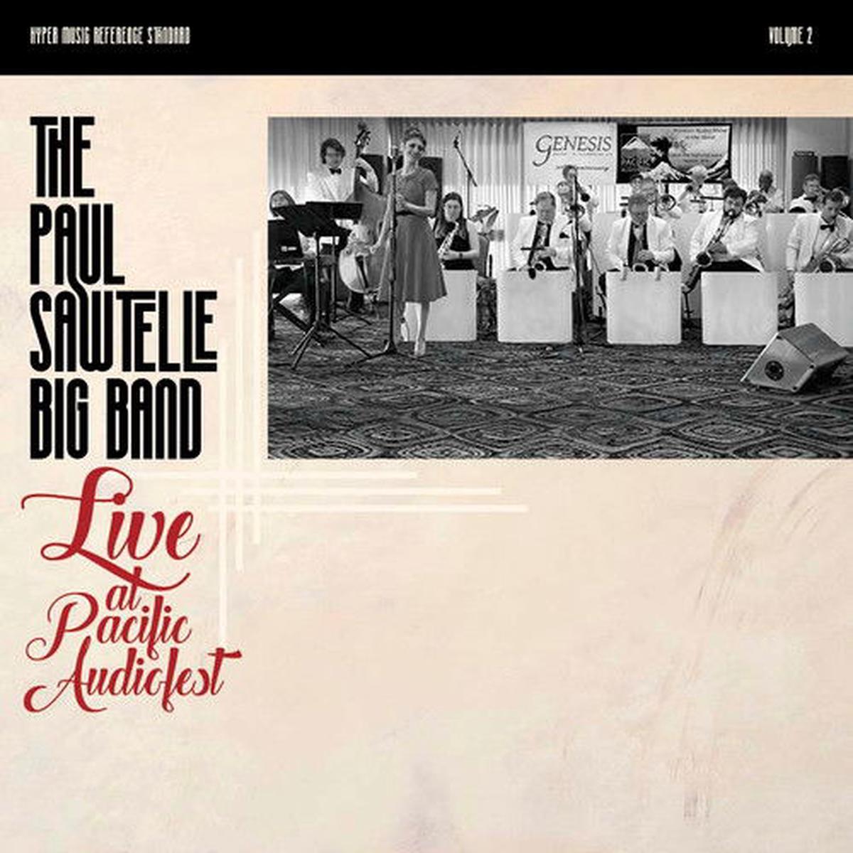 Paul Sawtelle Big Band - Live At Pacific Audio Fest: One-Step (2 LPs)