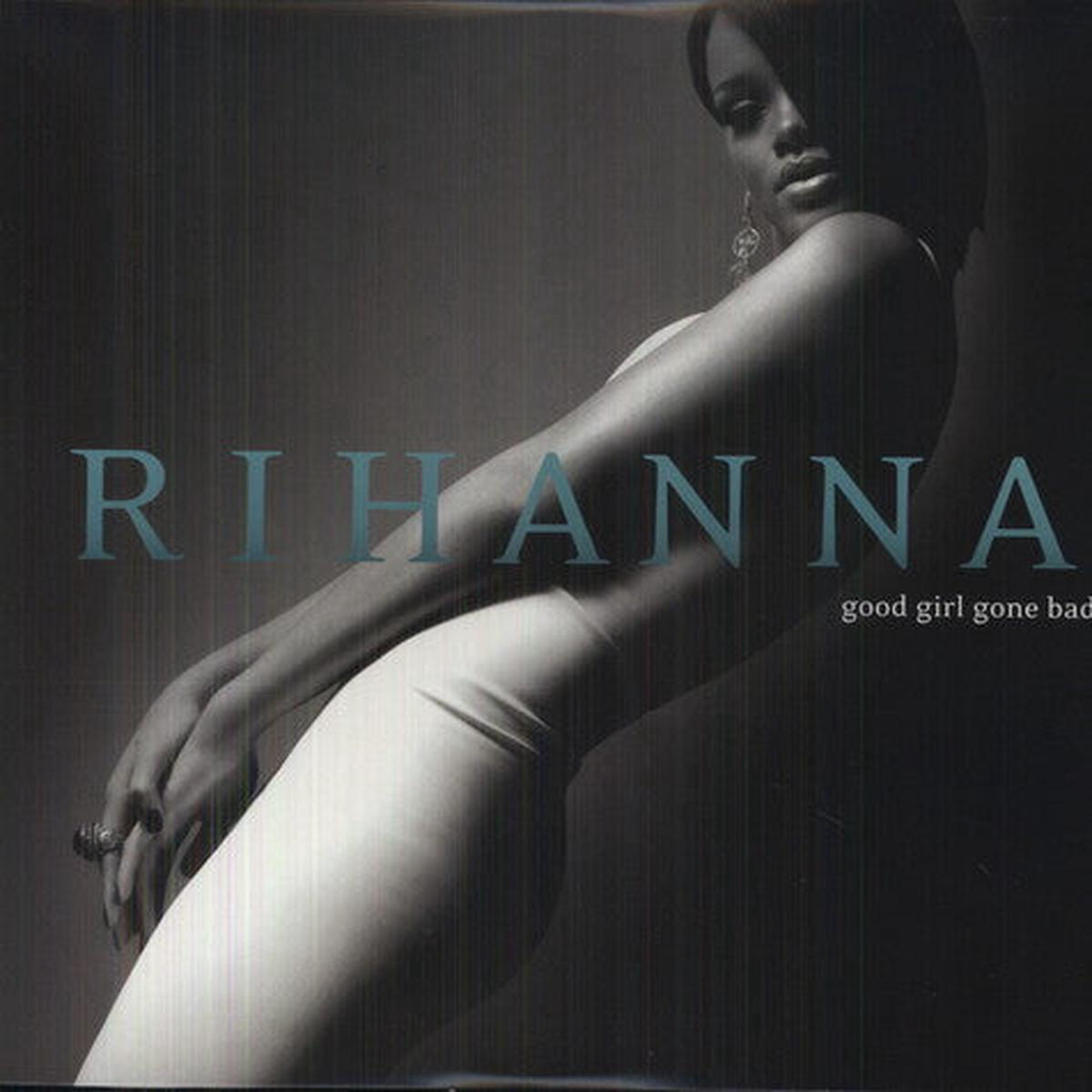 Rihanna Good Girl Gone Bad