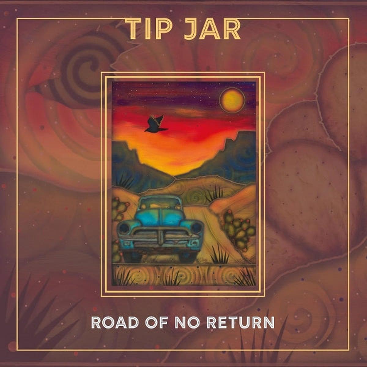 Tip Jar - Road of No Return (LP)
