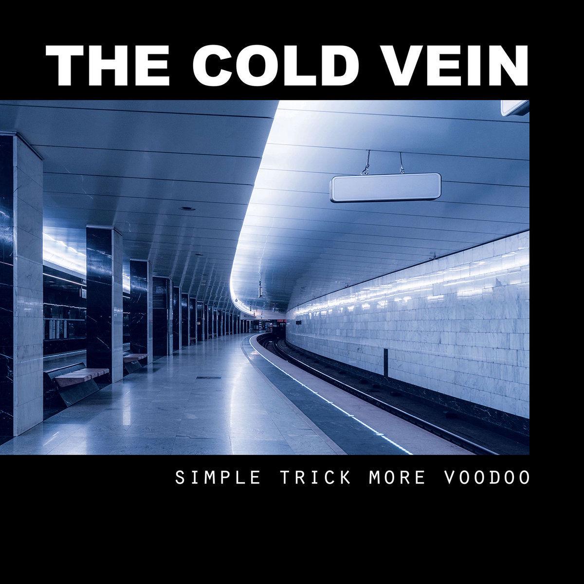 Cold Vein - Simple Trick More Voodoo (LP)