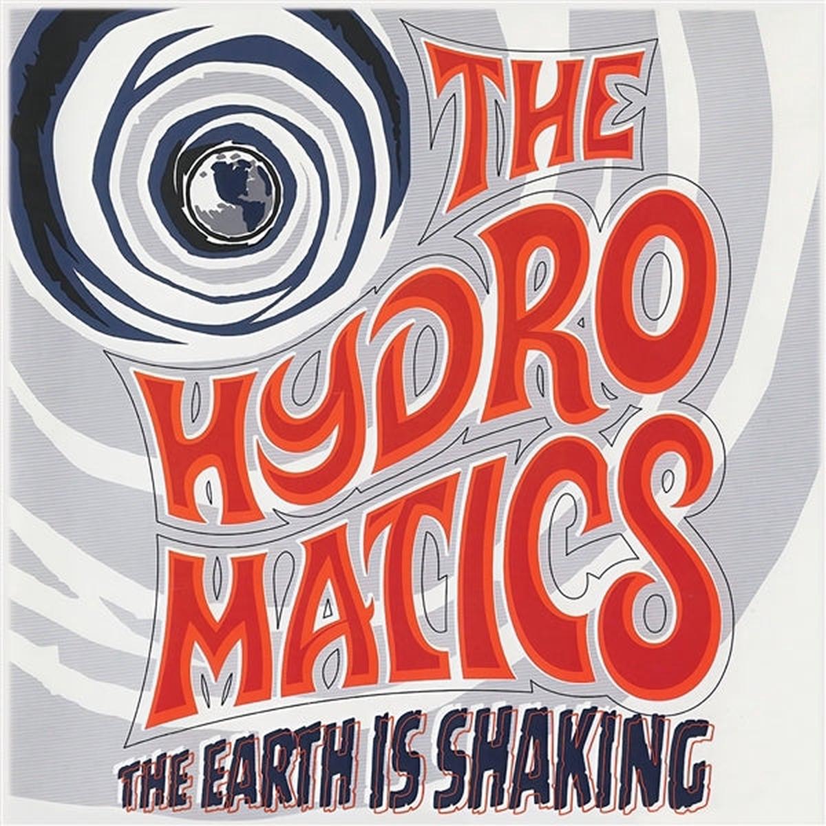 Hydromatics - The Earth is Shaking (LP)