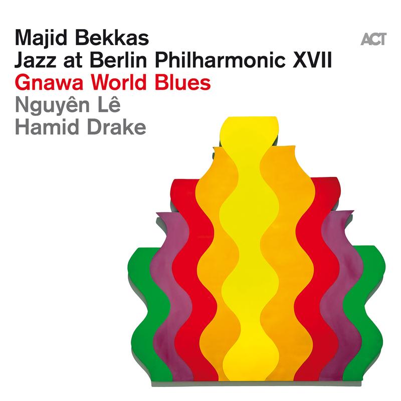 Majid Bekkas & Nguyn  L & Hamid  Drake - Jazz At Berlin Philharmonic XVII: Gnawa World Blues (LP)