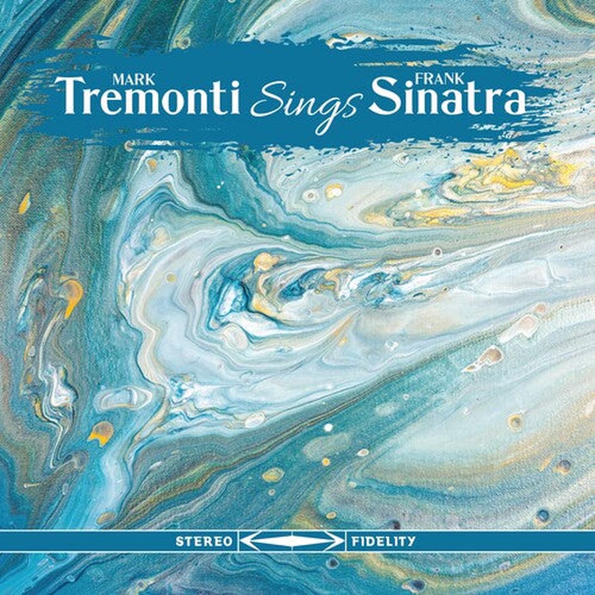 Mark Tremonti: Tremonti Sings Sinatra - VINYL LP
