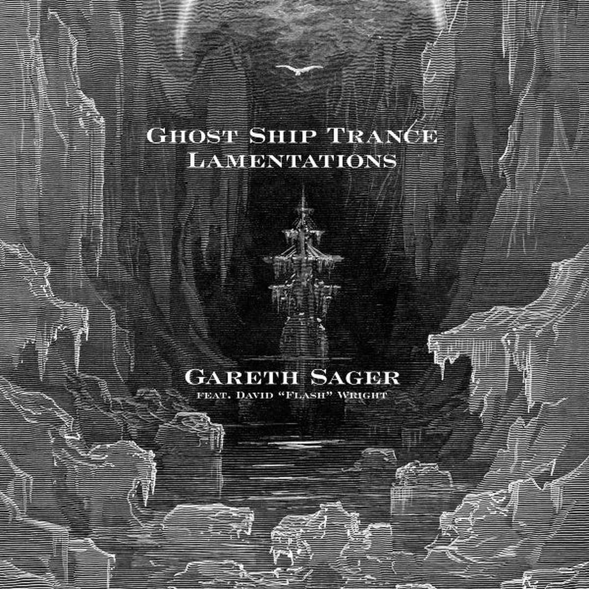 Gareth Sager - Ghost Ship Trance Lamentations (LP)