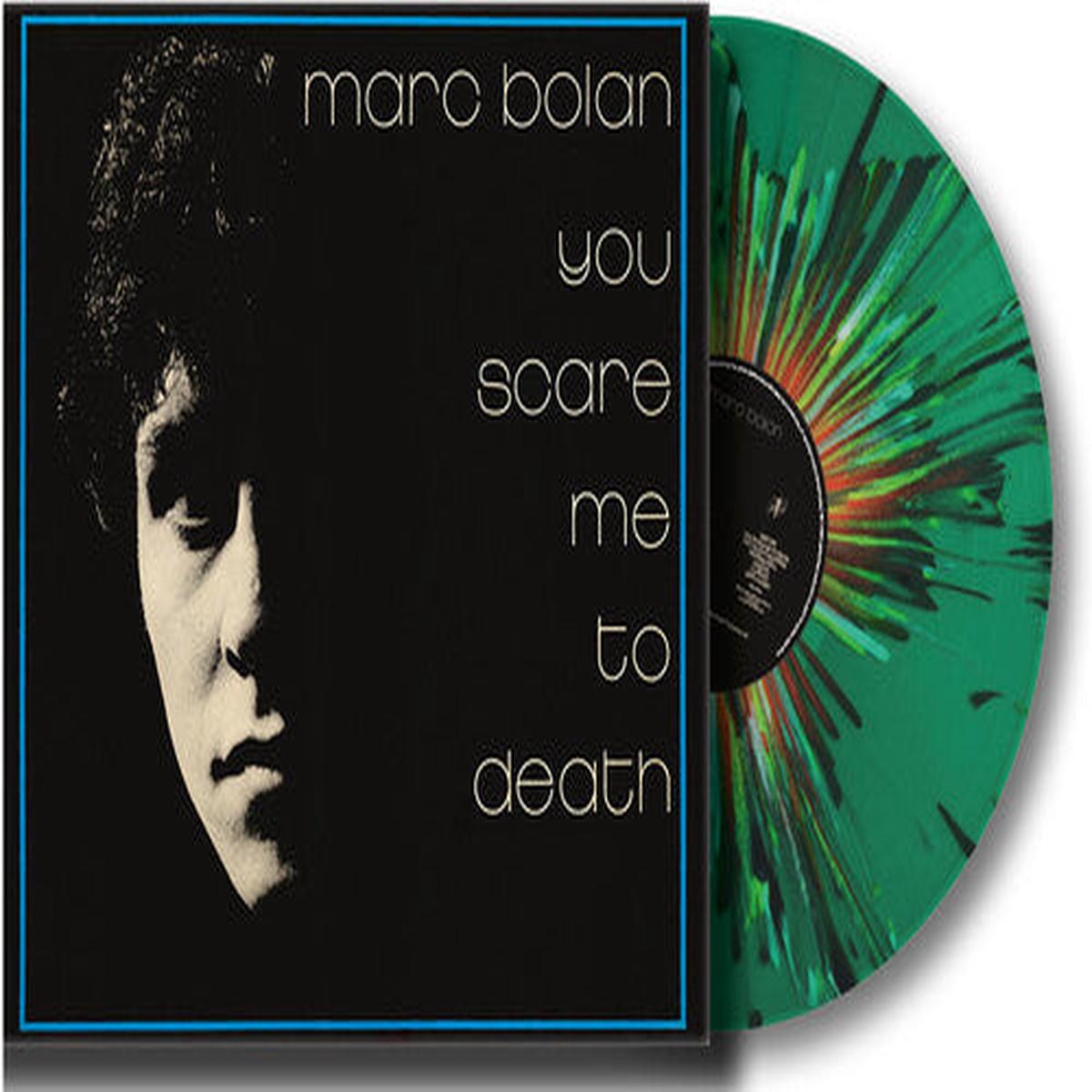 Marc Bolan: You Scare Me To Death - Splatter Green Vinyl - VINYL LP