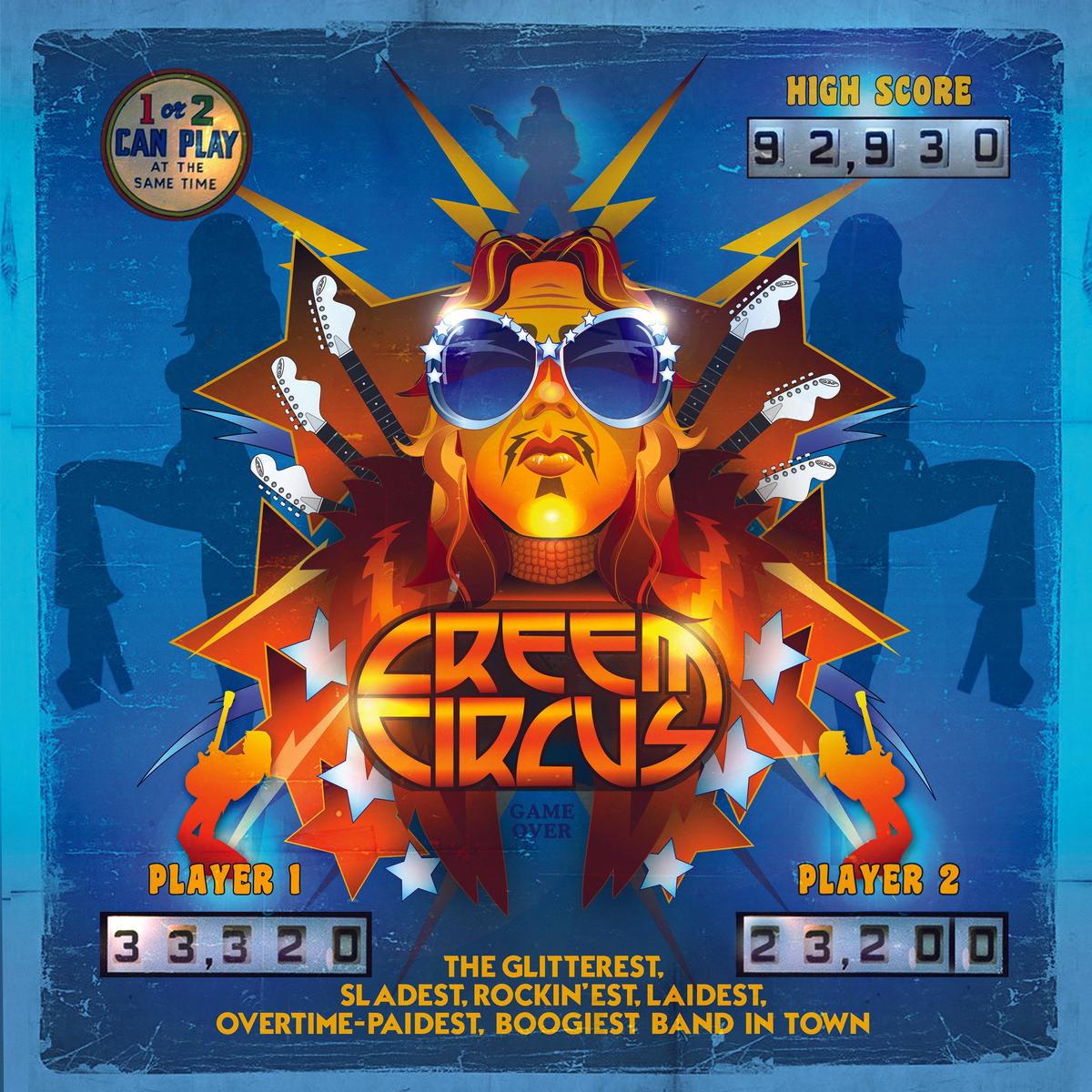 Creem Circus - The Glitterest, Sladest, Rockin'est, Laidest, Overtime-Paidest, Boogiest Band In Town (LP)