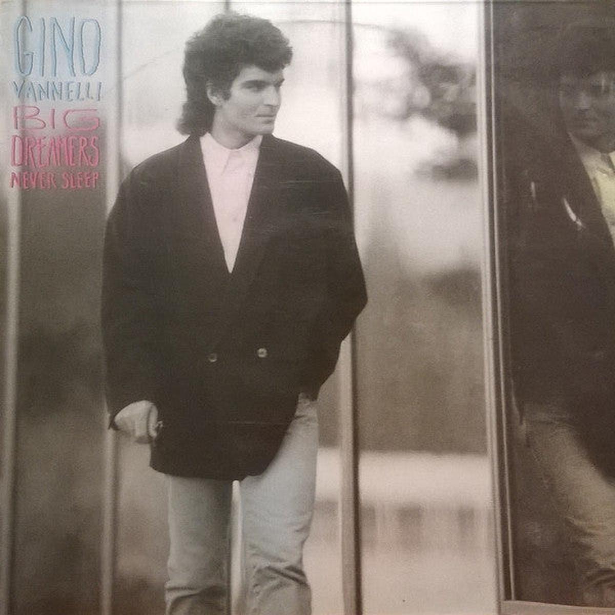 VANNELLI, GINO - BIG DREAMERS NEVER SLEEP (AUST.PRESS) - LP