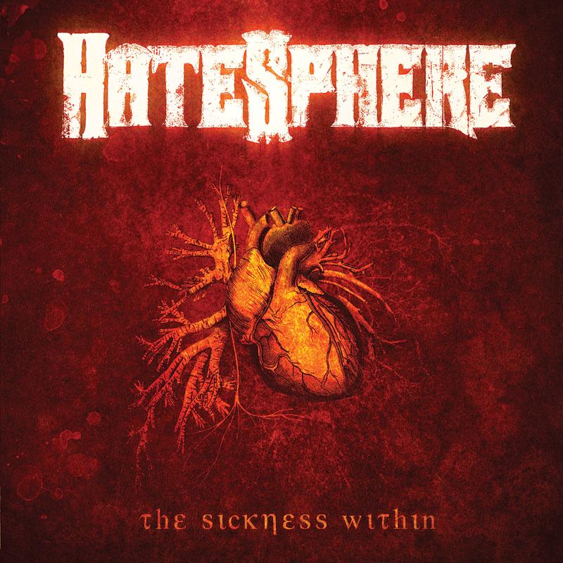 Hatesphere - The Sickness Within (Reissue 2026) (LP) PREORDER