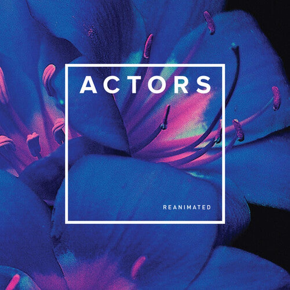 Actors: Reanimated - VINYL LP