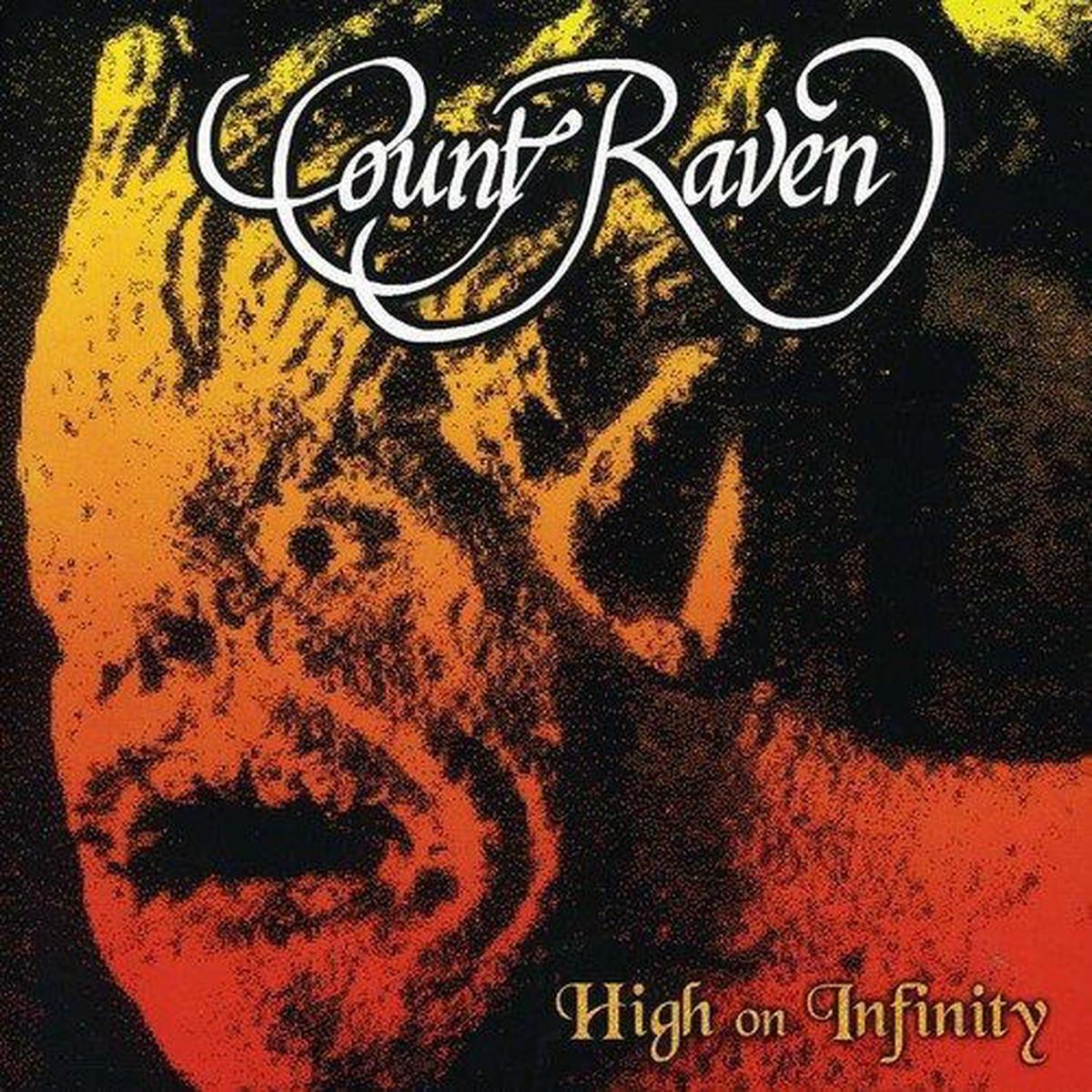 Count Raven - High On Infinity (2 LPs)