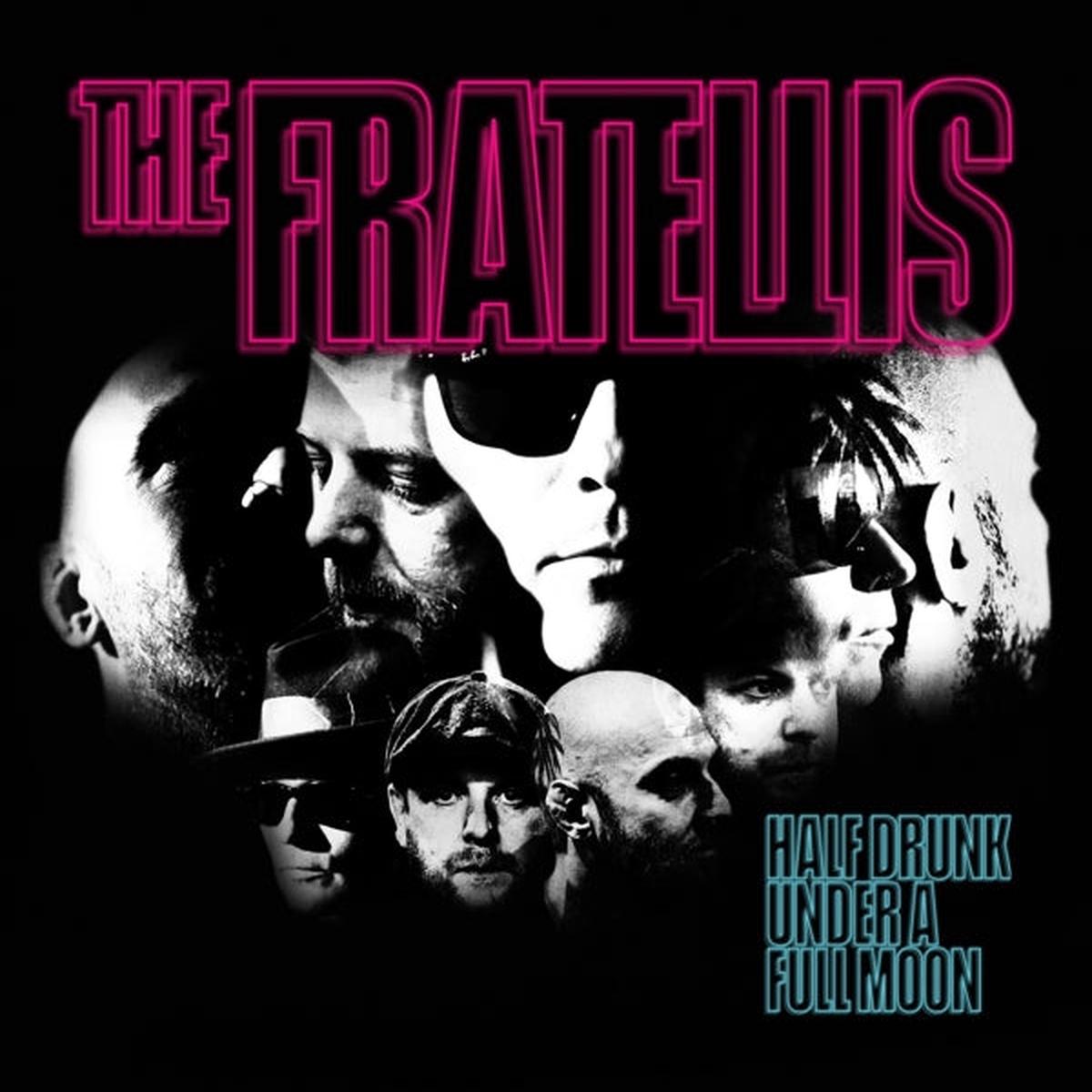 Fratellis - Half Drunk Under a Full Moon (LP)