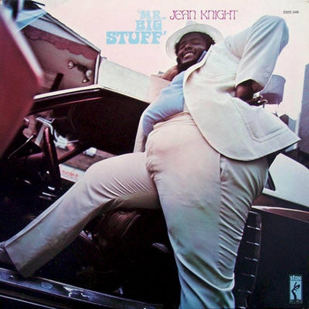 JEAN KNIGHT - Mr. Big Stuff