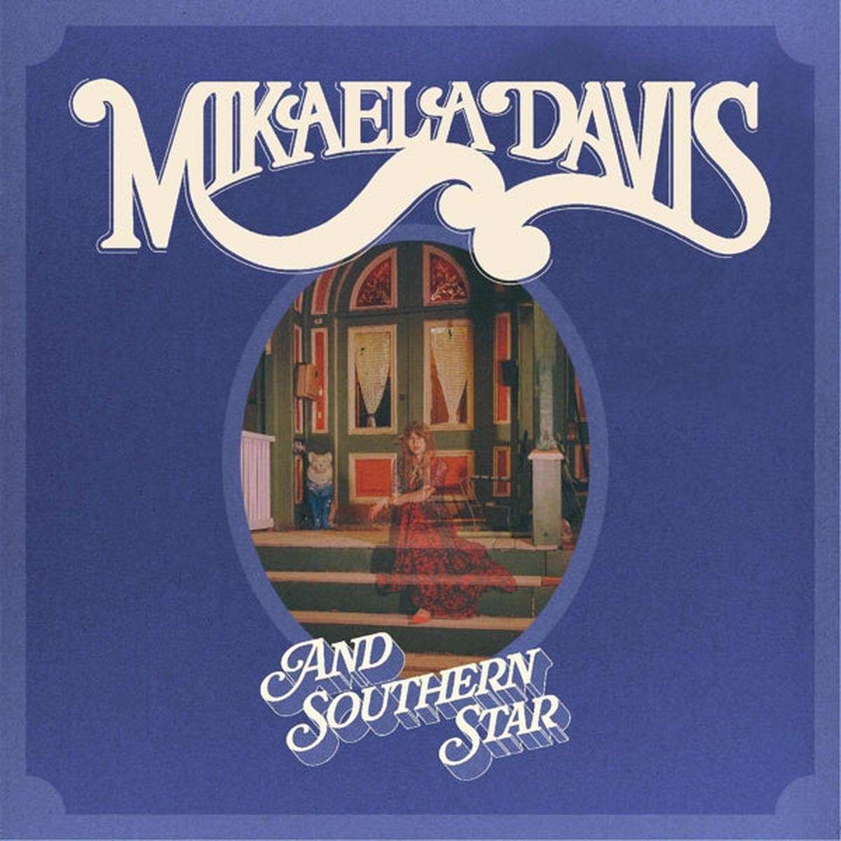 Mikaela Davis - And Southern Star! (LP)