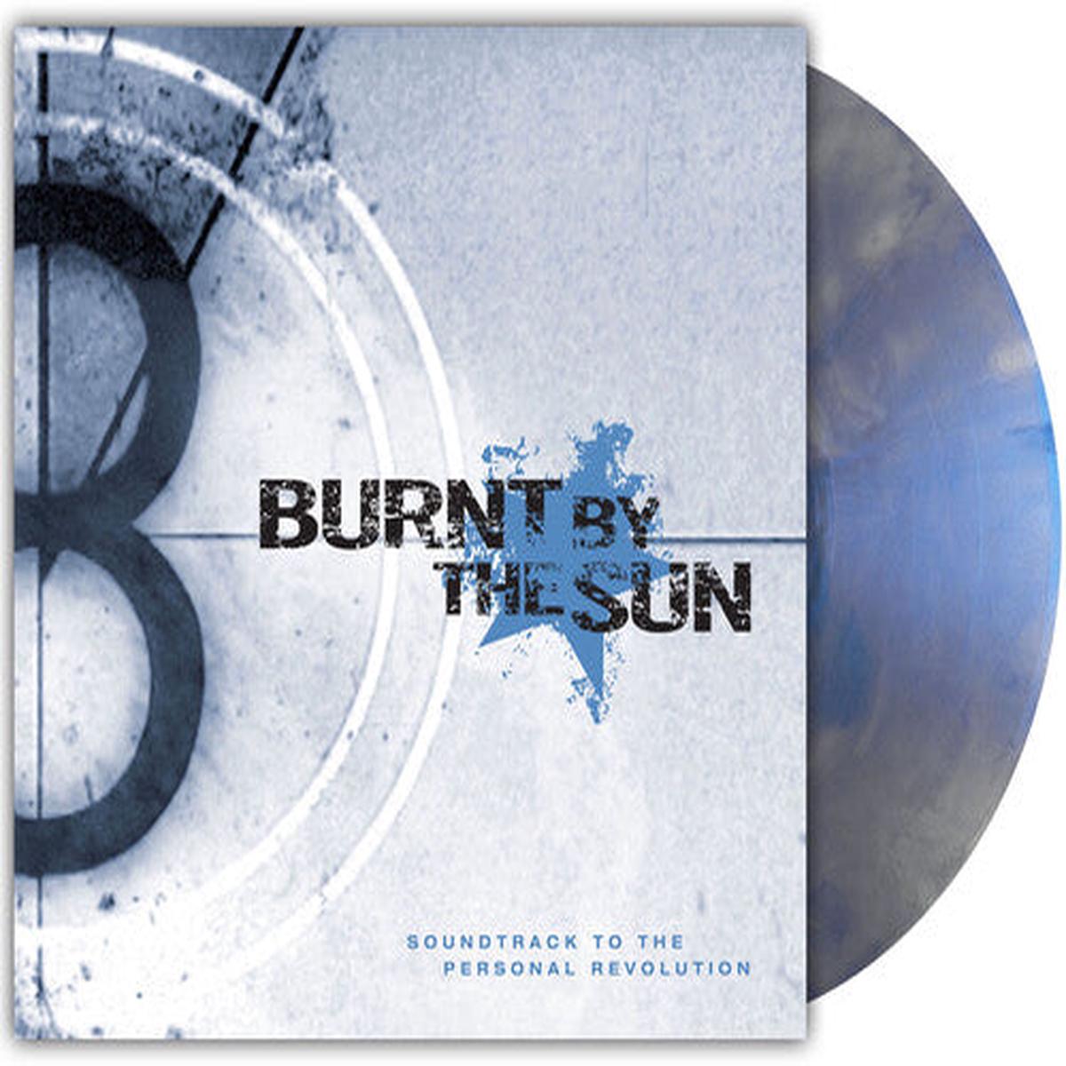 Burnt by the Sun: Soundtrack To The Personal Revolution - VINYL LP