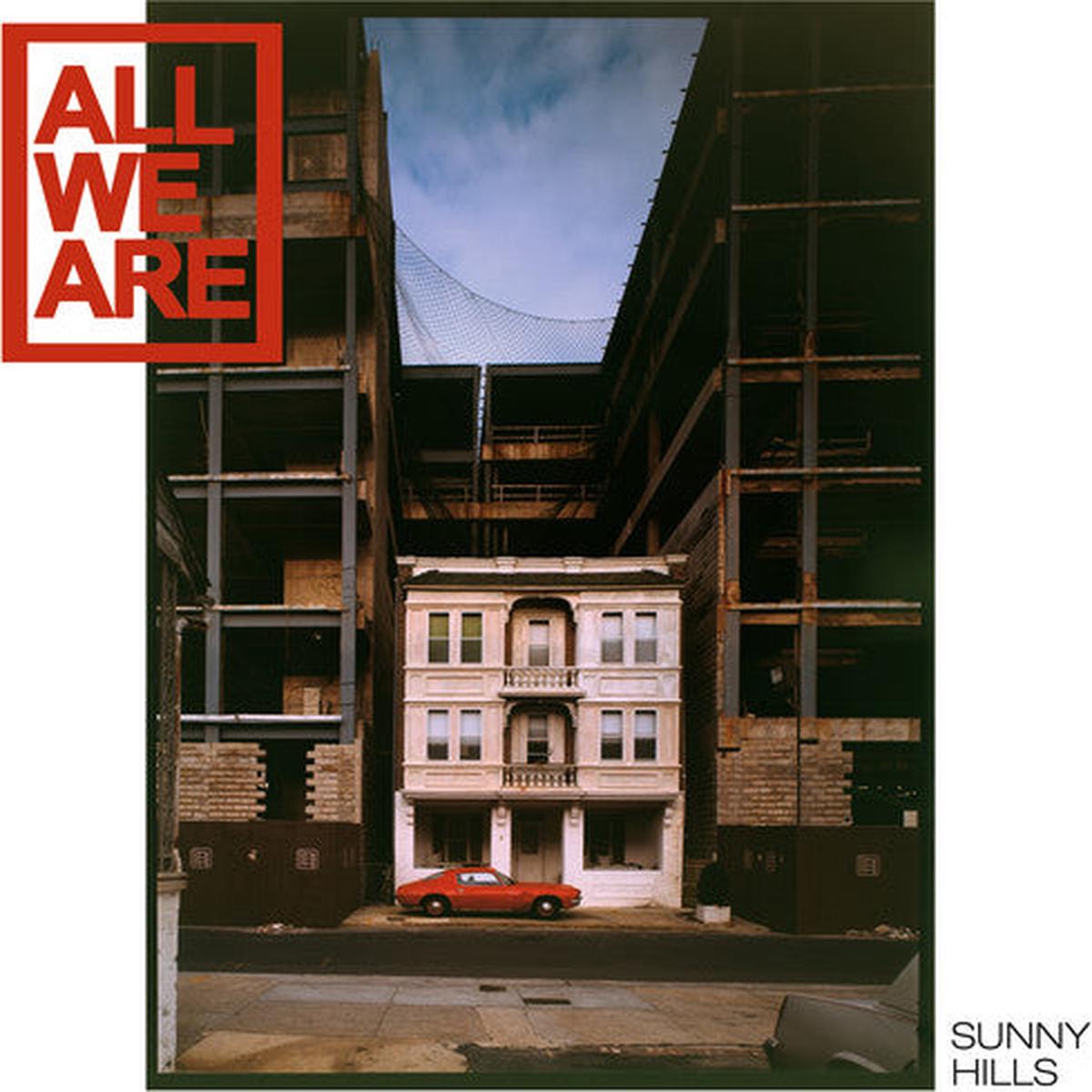 All We Are: Sunny Hills - VINYL LP