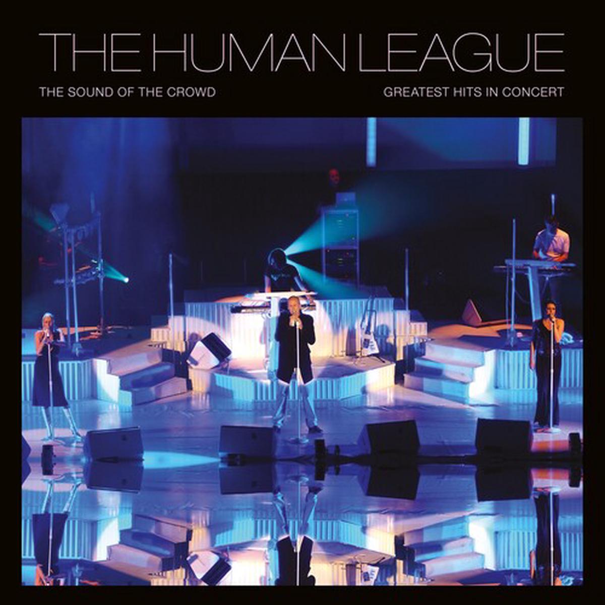 The Human League: The Sound Of The Crowd: Greatest Hits Live - VINYL LP