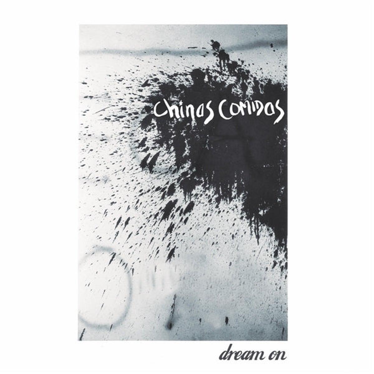 Chinas Comidas - Dream On (LP)