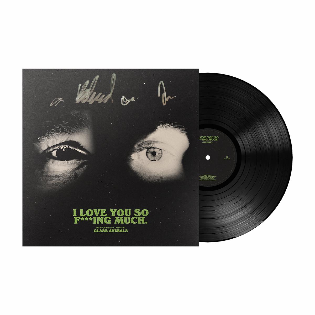 I Love You So F***ing Much: Signed Vinyl LP