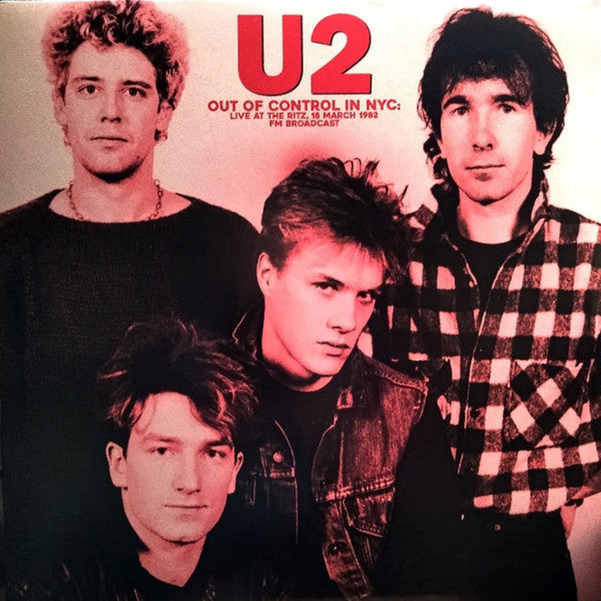 U2 - OUT OF CONTROL IN NYC: LIVE AT THE RITZ. - LP