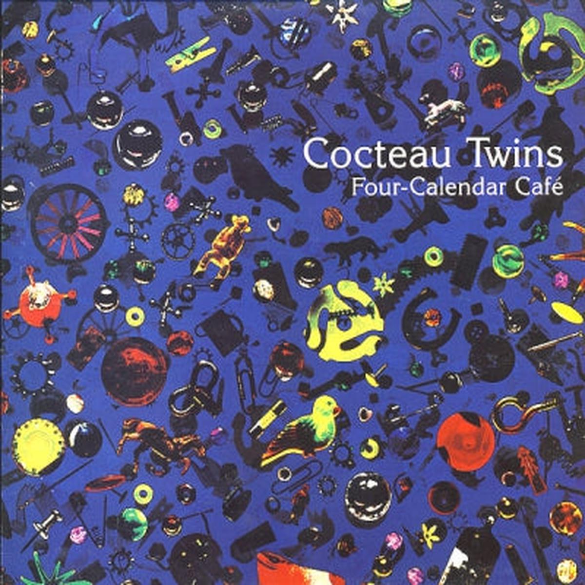 COCTEAU TWINS - Four-Calendar Cafe