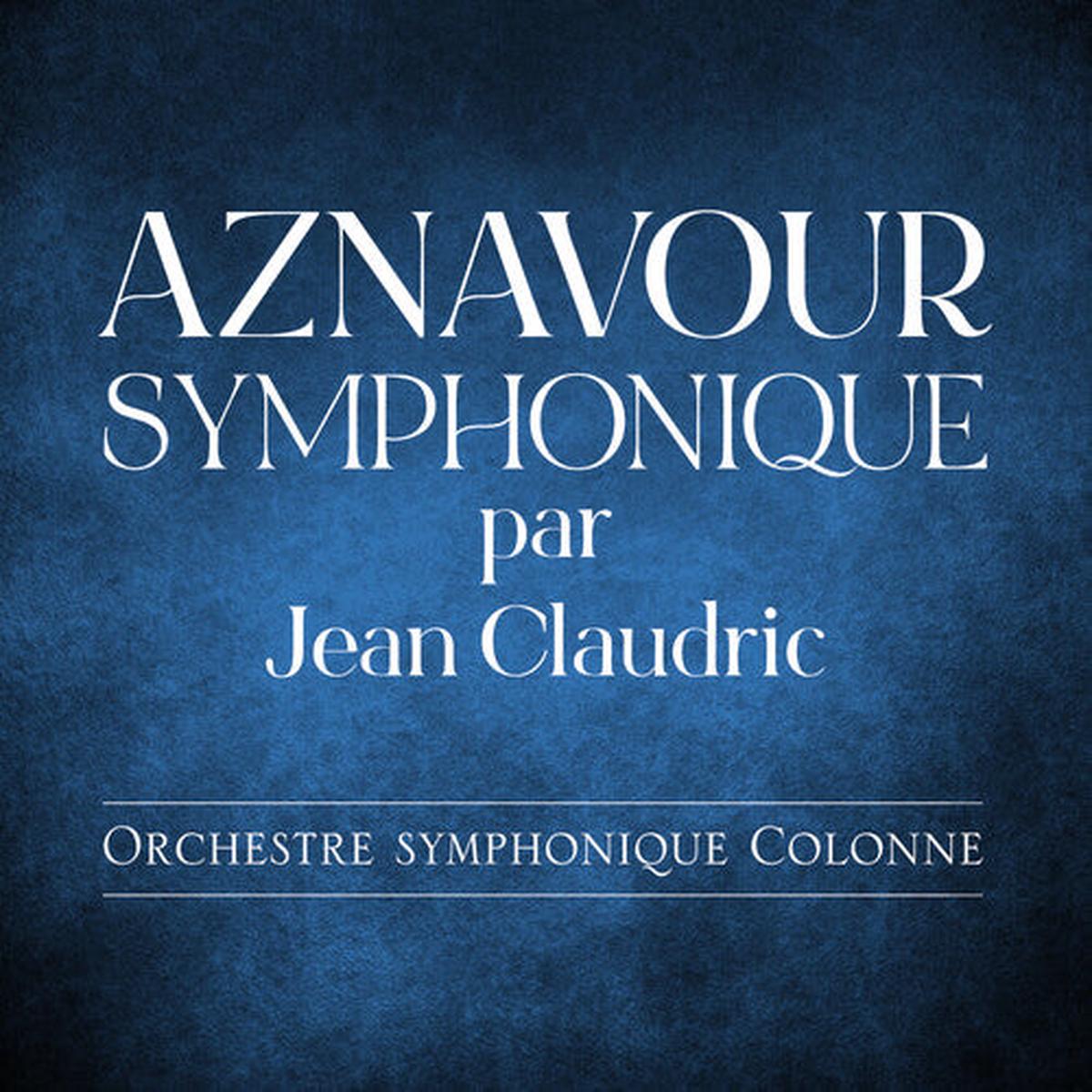 Jean Claudric: Aznavour Symphonique - VINYL LP