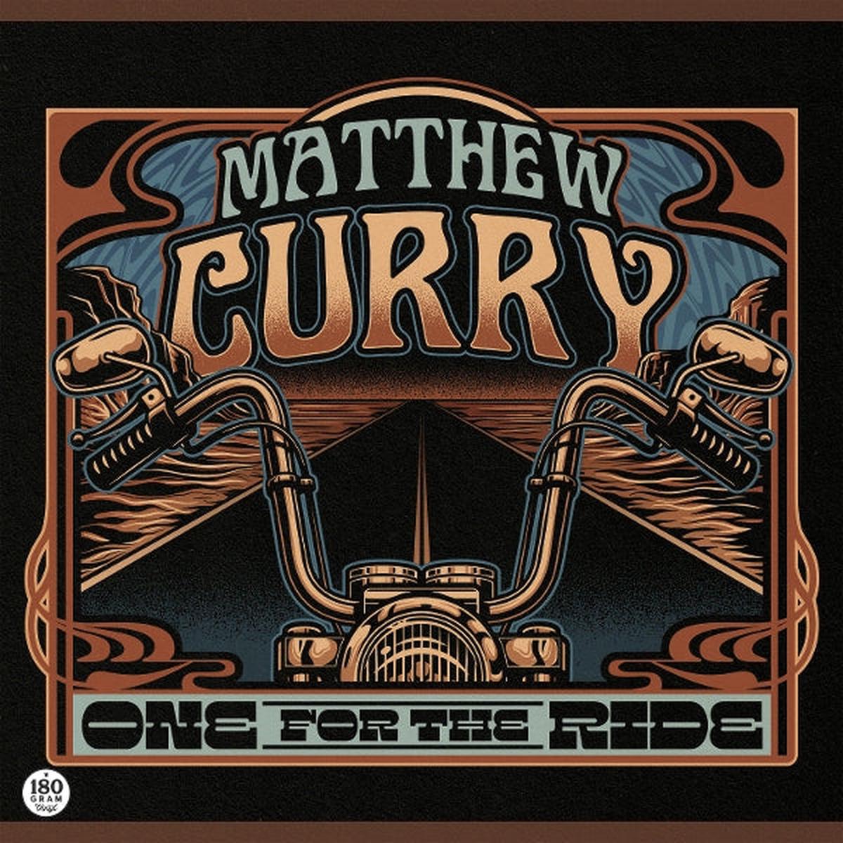 Matthew Curry - One For the Ride (LP)