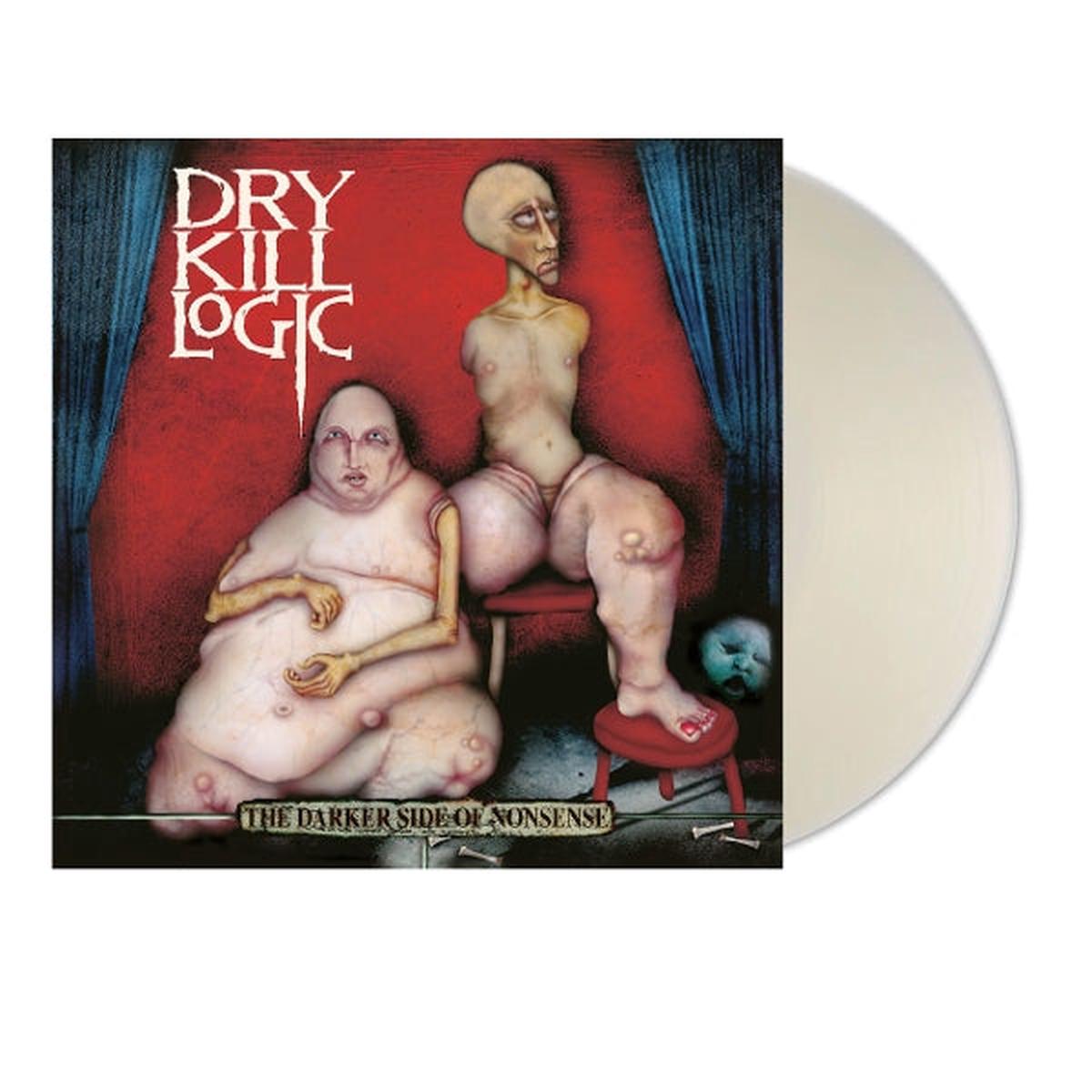 Dry Kill Logic - The Darker Side of Nonsense (LP)