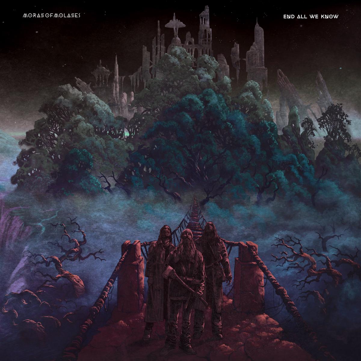 Morass Of Molasses - End All We Know (LP)