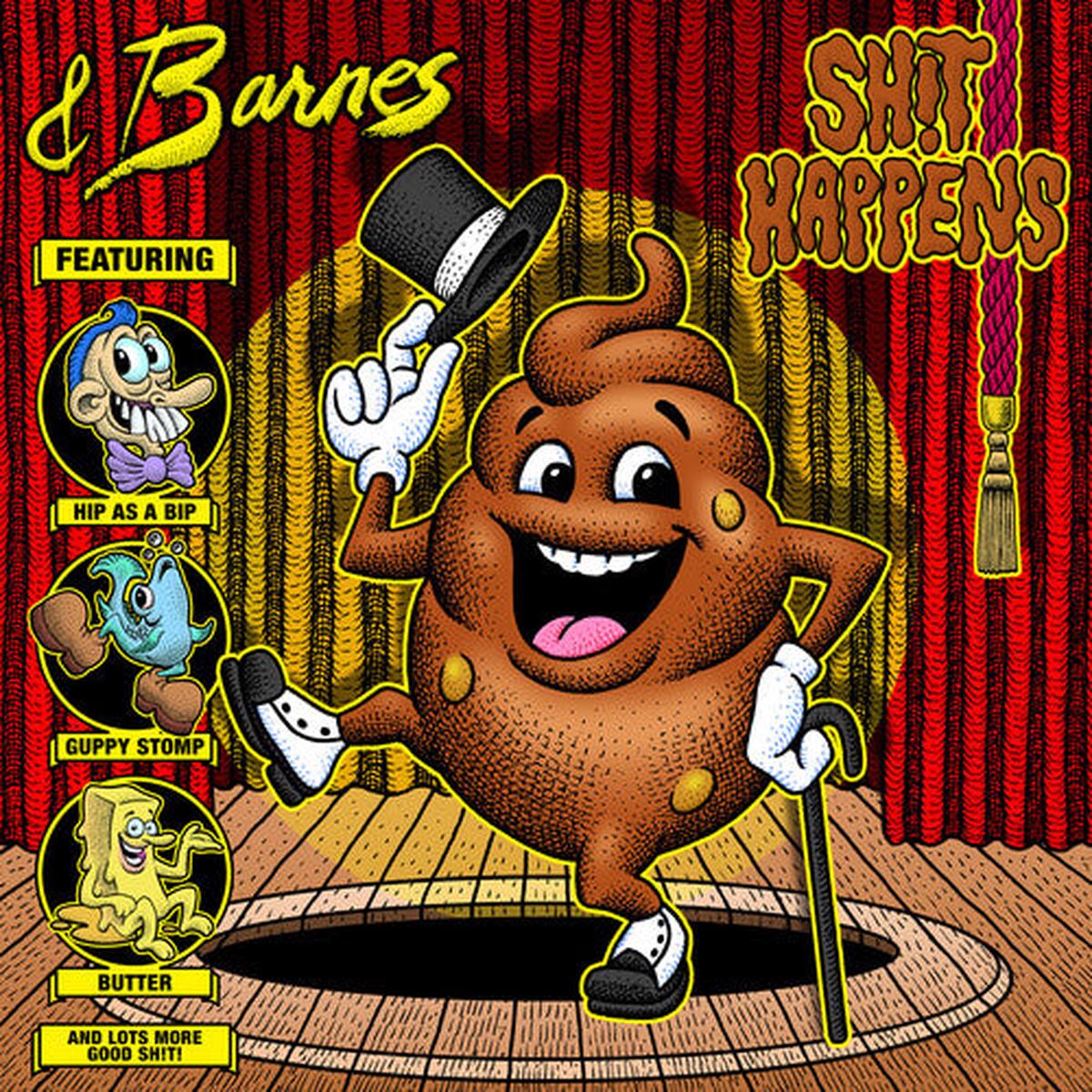 & Barnes: Sh!t Happens - VINYL LP