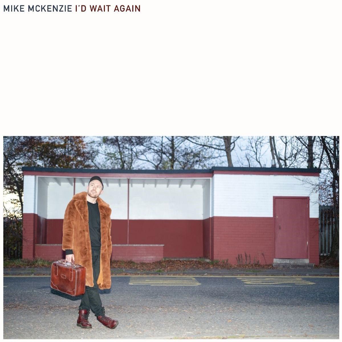 Mike McKenzie - I'd Wait Again (LP)