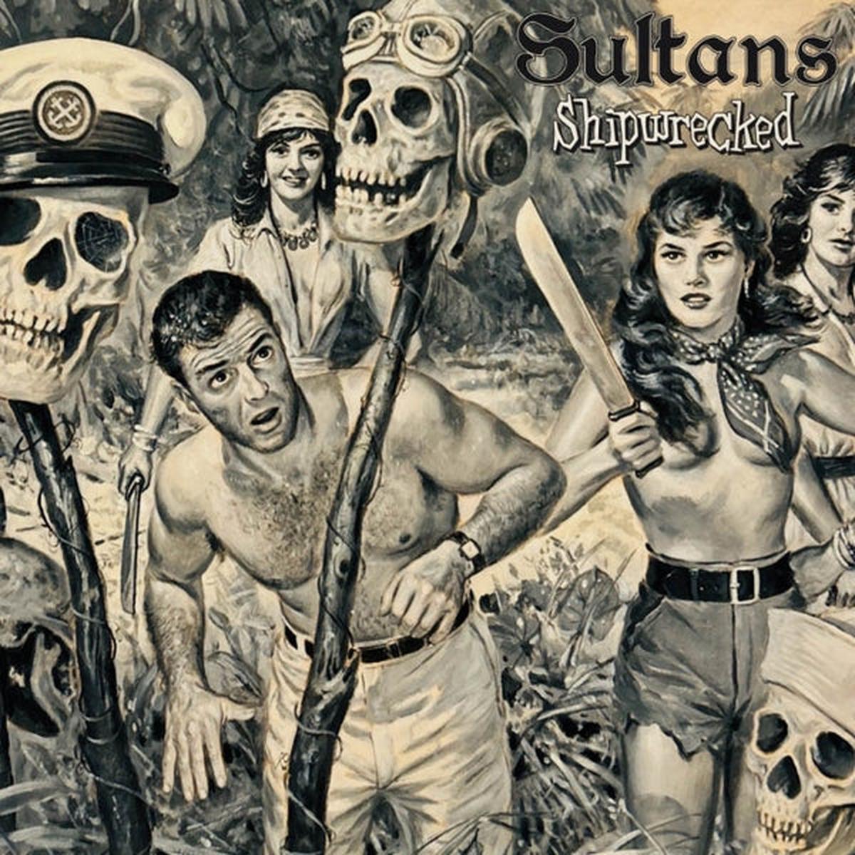 Sultans - Shipwrecked (LP)
