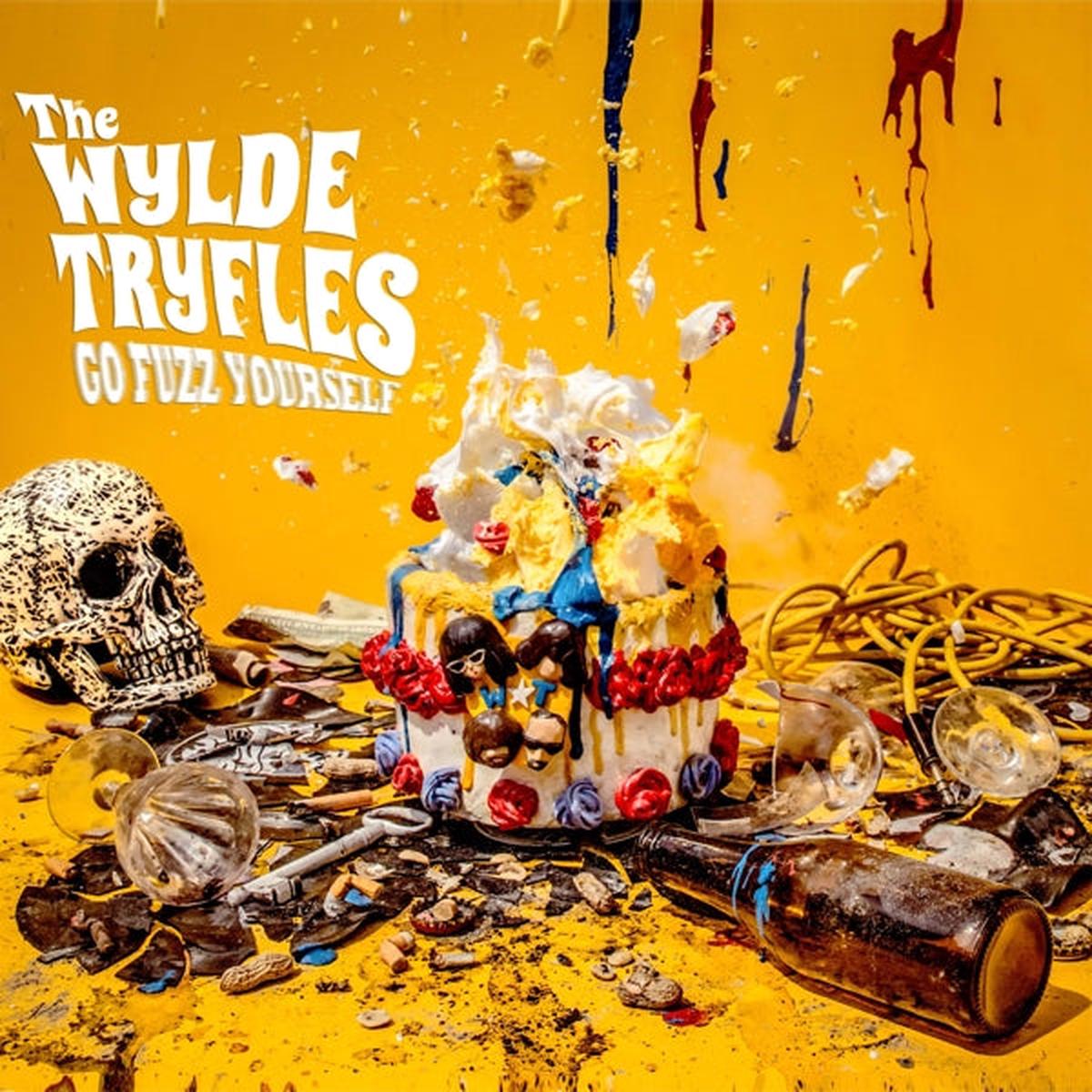 Wylde Truffels - Go Fuzz Yourself (LP)