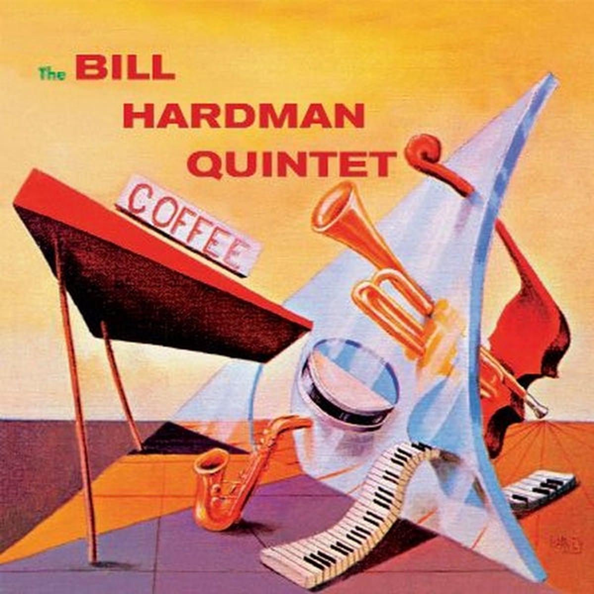 Bill -Quintet- Hardman - Bill Hardman Quintet (LP)
