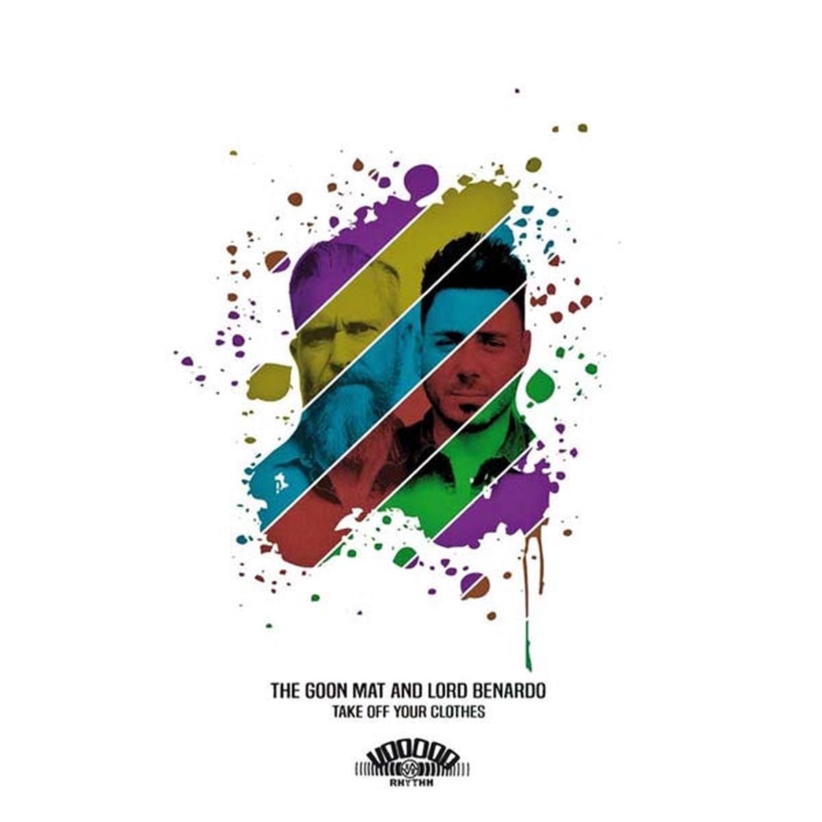 Goon Mat & Lord Benardo - Take Off Your Clothes (LP)