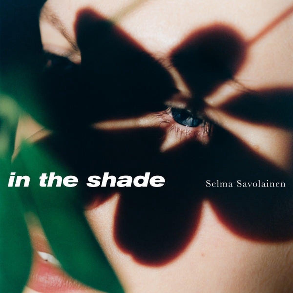 Selma Savolainen - In the Shade (LP)
