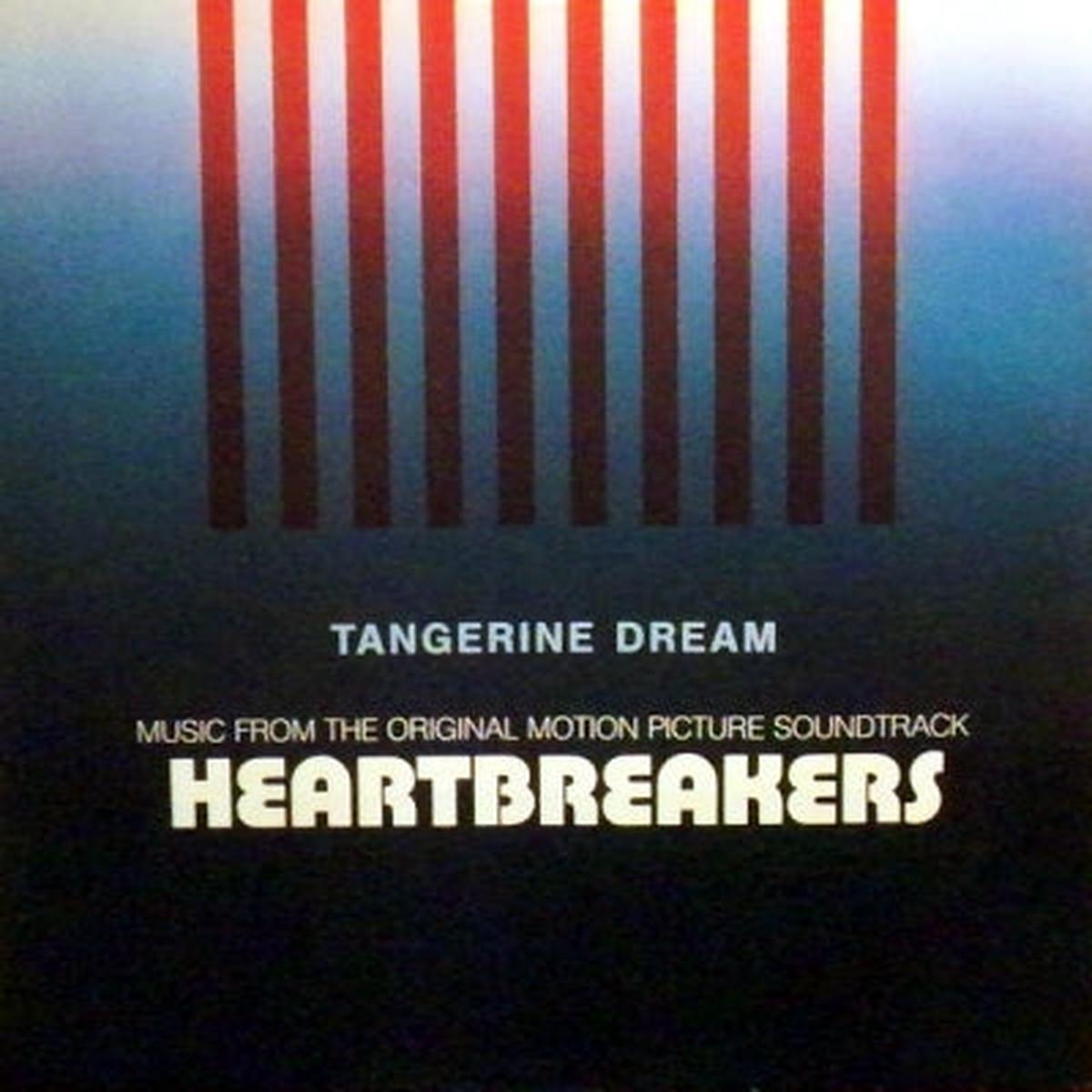 TANGERINE DREAM - Heartbreakers (Music From The Original Motion Picture Soundtrack)