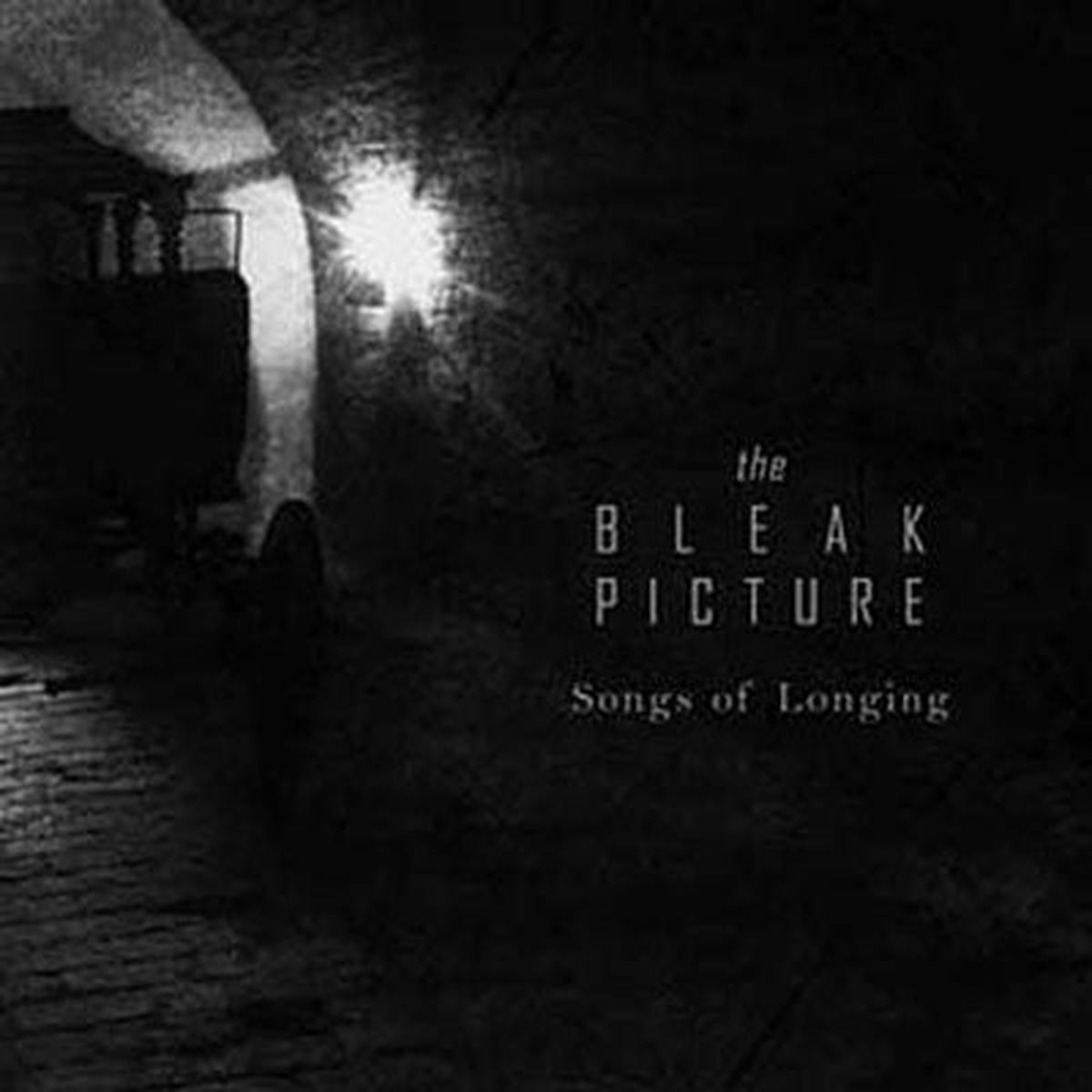 Bleak Picture - Songs of Longing (LP)