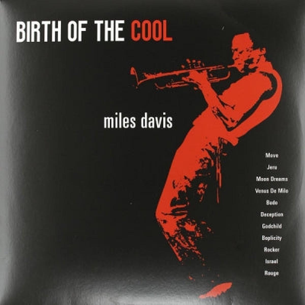 MILES DAVIS - Birth Of The Cool