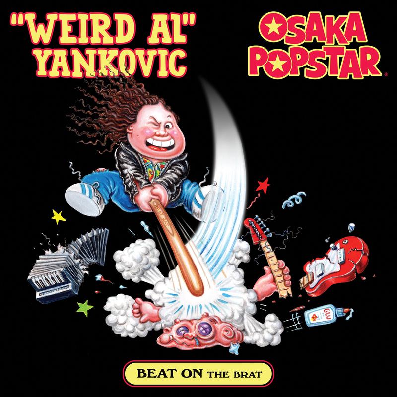 'Weird Al' Yankovic & Osaka Popstar - Beat On The Brat (Maxi Single) (Red & Black - Half & Half) (LP)