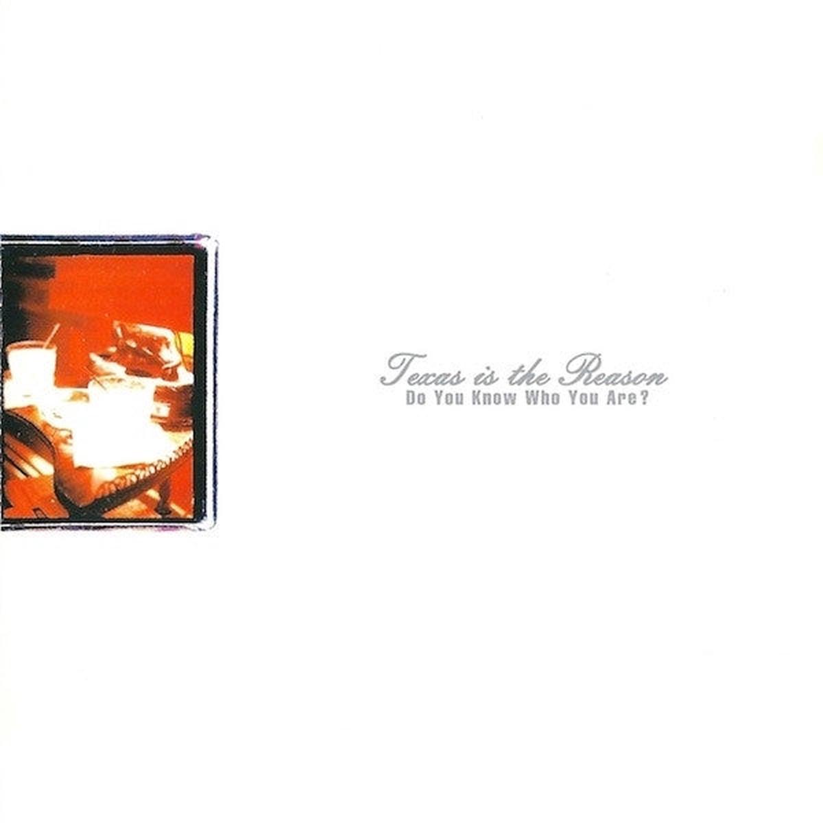 Texas is the Reason - Do You Know Who You Are? (LP)